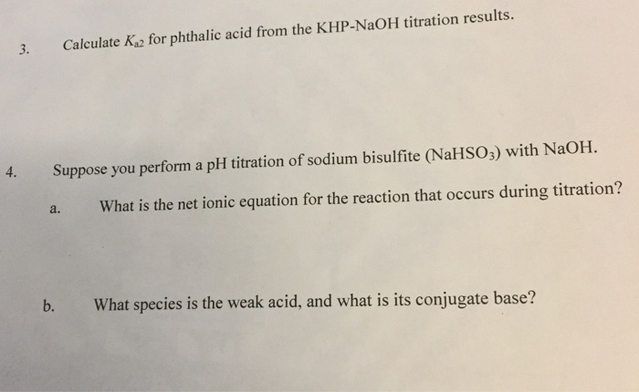 Hydrogen phthalate potassium ion khp formula acid chemistry khc weak h404 abbreviated ionic naoh equation reaction solution ml titration base