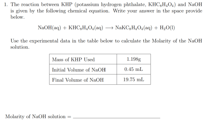 Khp weighed student naoh sample reaction equation mole moles many solved react